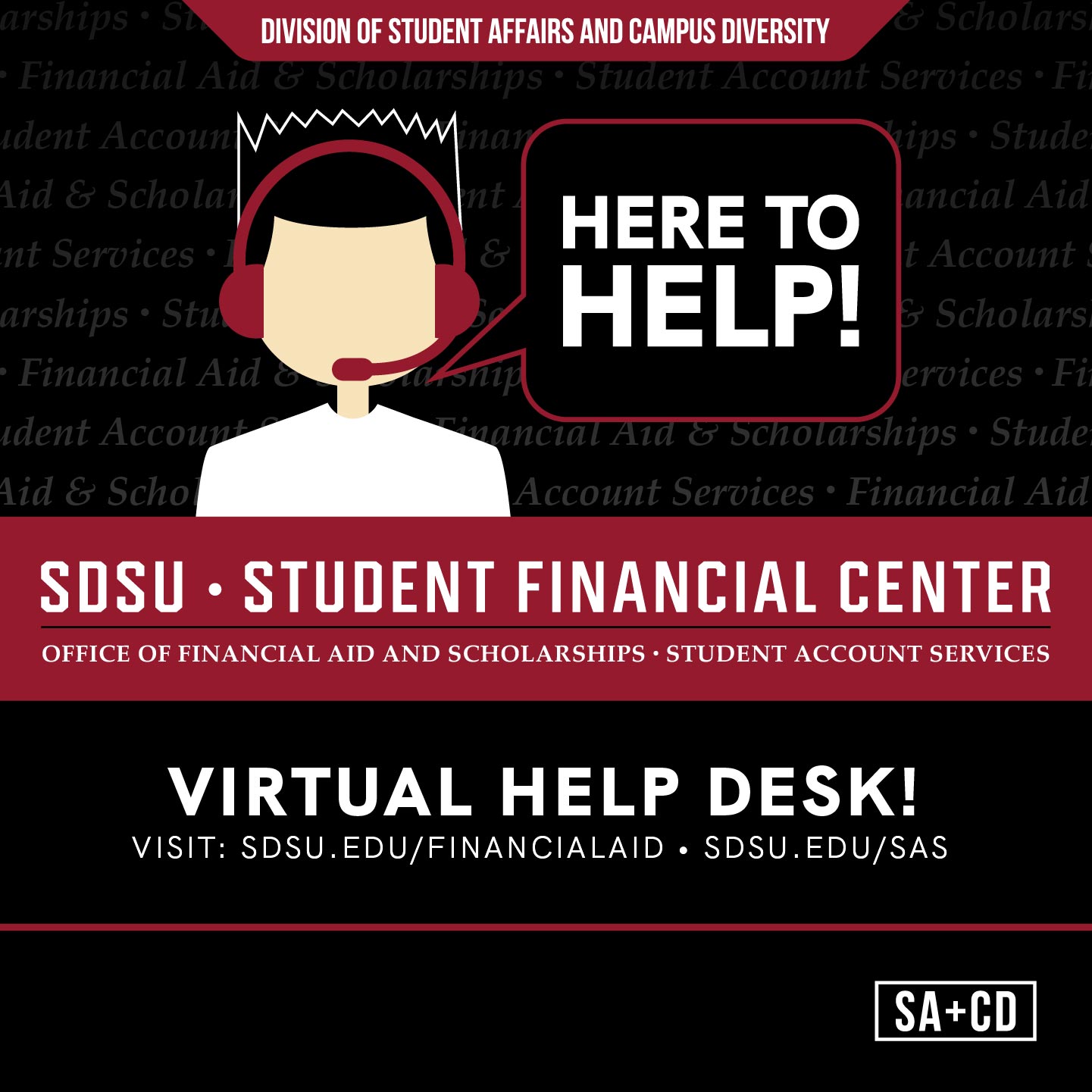 Access the Student Financial Center a zoom meeting to ask financial aid or student account questions